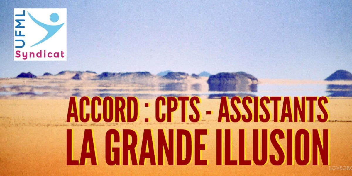 CPTS - Assistants La grande illusion